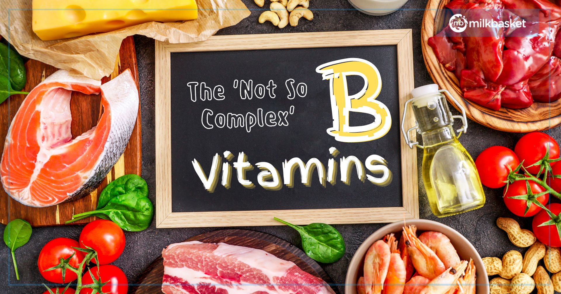 All About Vitamin B Types Deficiency Symptoms And Food Sources The 